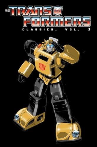 Classic Transformers, Vol. 5: Furman, Simon, Senior, Geoff, Delbo